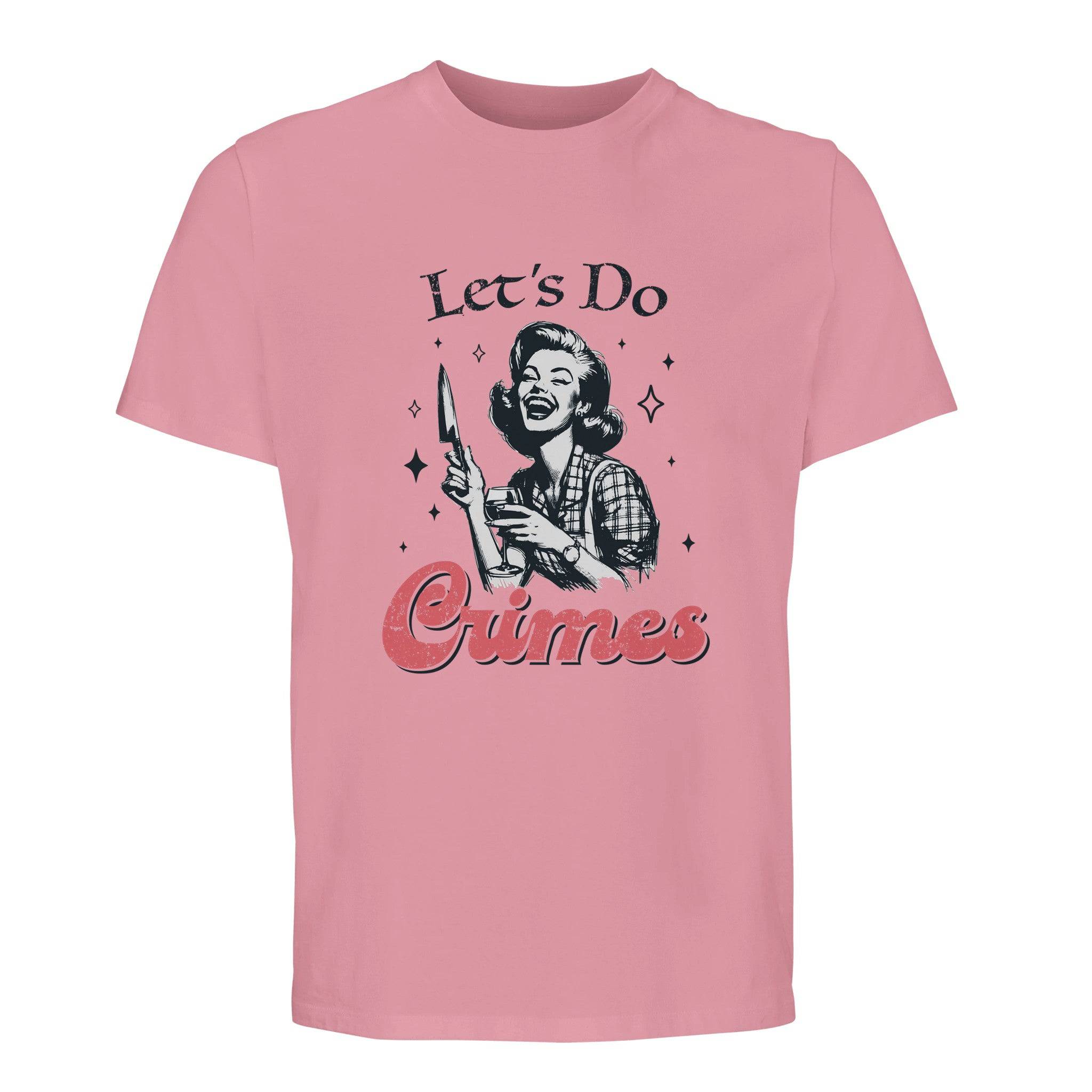 100% Organic Unisex T-shirt/Let's-Do-Crimes