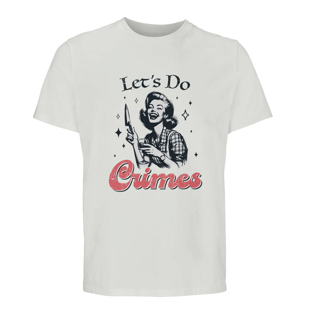 100% Organic Unisex T-shirt/Let's-Do-Crimes
