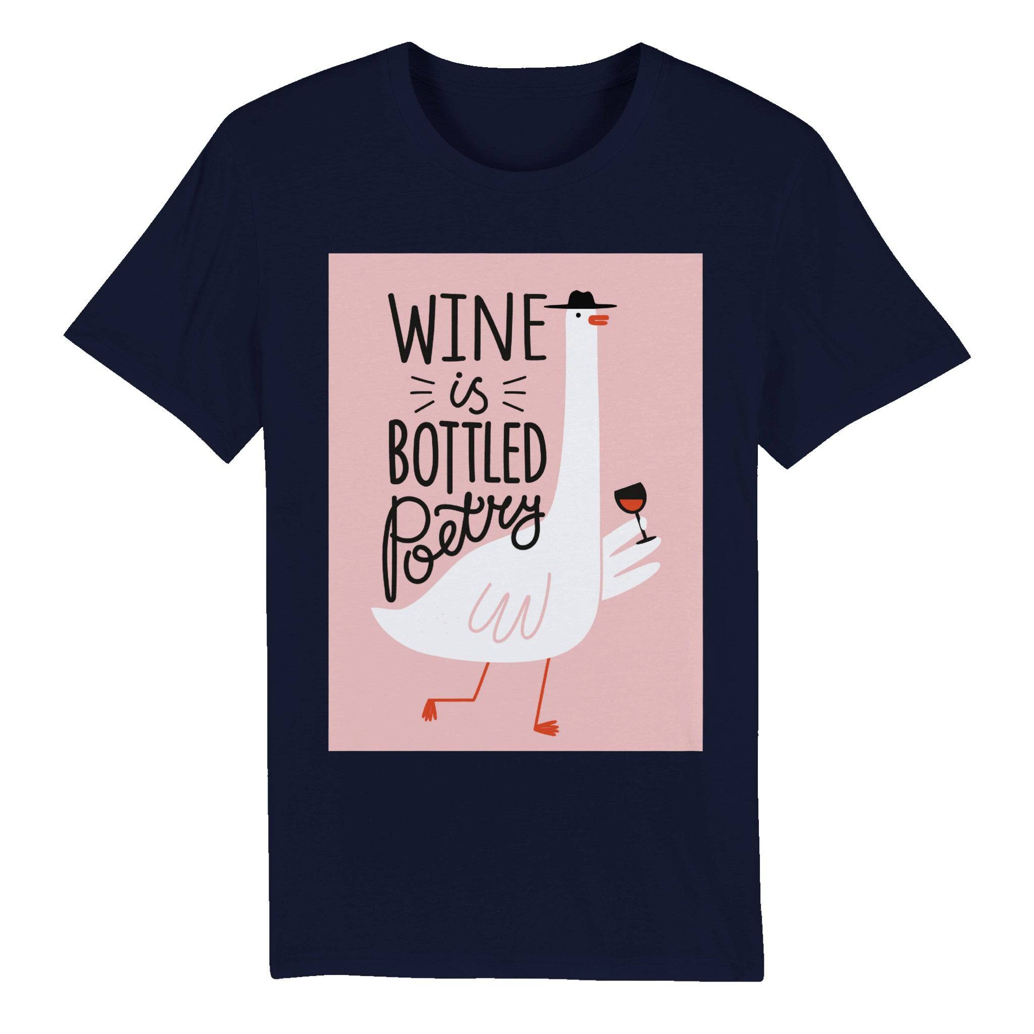 100% Organic Unisex T-shirt/Wine-Is-Bottled-Poetry