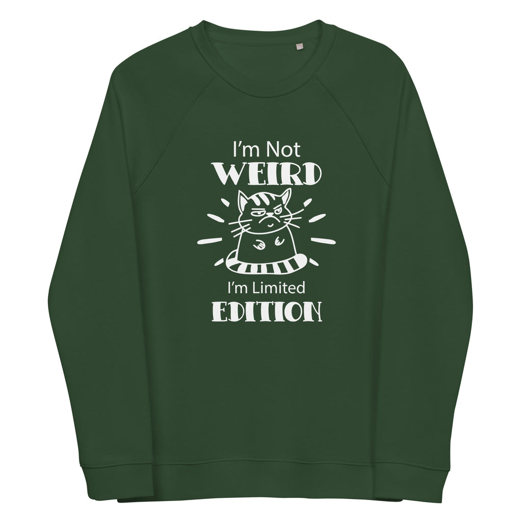 Unisex Organic Sweatshirt/I-Am-Not-Weird